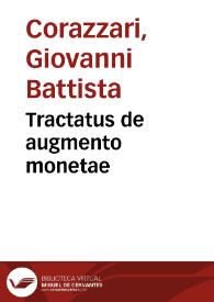 Tractatus de augmento monetae | Biblioteca Virtual Miguel de Cervantes