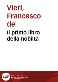 Il primo libro della nobiltà | Biblioteca Virtual Miguel de Cervantes