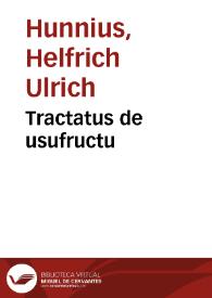 Tractatus de usufructu | Biblioteca Virtual Miguel de Cervantes