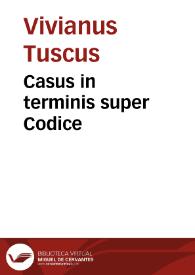 Casus in terminis super Codice | Biblioteca Virtual Miguel de Cervantes