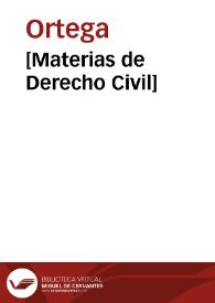 [Materias de Derecho Civil] | Biblioteca Virtual Miguel de Cervantes