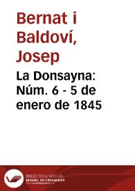 La Donsayna [Texto impreso]. Núm. 6 - 5 de enero de 1845 | Biblioteca Virtual Miguel de Cervantes