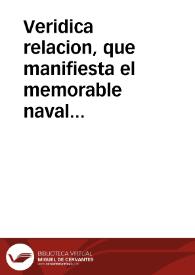 Veridica relacion, que manifiesta el memorable naval triunfo de los Curtidores, contra Argelinos Piratas, quando sacrilegos estos robaron de Torreblanca ... y fue el año 1397, cuya  Memoria felizmente renueva este agradecido Gremio à ocasion del plausible nacimiento de los serenissimos Infantes Gemelos Don Carlos y Don Felipe de Borbon | Biblioteca Virtual Miguel de Cervantes