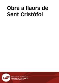 Obra a llaors de Sent Cristòfol | Biblioteca Virtual Miguel de Cervantes