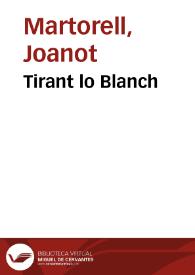 Tirant lo Blanch | Biblioteca Virtual Miguel de Cervantes