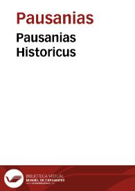 Pausanias Historicus | Biblioteca Virtual Miguel de Cervantes