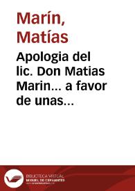 Apologia del lic. Don Matias Marin... a favor de unas notas que... Pablo Señeri de la Compañia de Jesus... hizo sobre la vida interior escrita de... Ivan de Palafox... : respuesta al ... padre fray Juan de la Anunciacion | Biblioteca Virtual Miguel de Cervantes