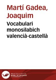 Vocabulari monosilabich valencià-castellà | Biblioteca Virtual Miguel de Cervantes