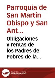 Obligaciones y rentas de los Padres de Pobres de la ... Parroquia de San Martin | Biblioteca Virtual Miguel de Cervantes