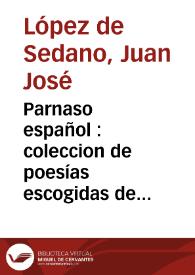 Parnaso español : coleccion de poesías escogidas de los mas célebres poetas castellanos ; tomo II | Biblioteca Virtual Miguel de Cervantes