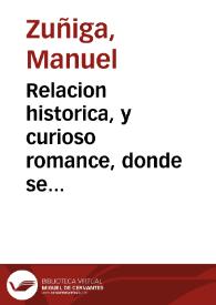 Relacion historica, y curioso romance, donde se declara la antiguedad de las fiestas centenares, que celebro Valencia en el ... tercero siglo de su conquista por el señor Don Jayme de Aragon ... con la breve enarracion de la perdida de España, y su restauracion por Garcia Ximenez de Aragon | Biblioteca Virtual Miguel de Cervantes