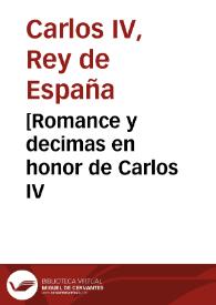 [Romance y decimas en honor de Carlos IV | Biblioteca Virtual Miguel de Cervantes