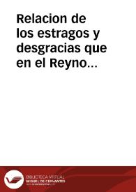 Relacion de los estragos y desgracias que en el Reyno de Valencia ha ocasionado el nunca visto uracan [sic] y temblor de tierra sucedido en el dia 23 de marzo ... | Biblioteca Virtual Miguel de Cervantes