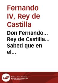 Don Fernando... Rey de Castilla... Sabed que en el nuestro Consejo se han publicado... dos resoluciones... por las quales... ha tenido a bien permitir la libre extraccion por Mar y Tierra de Granos, Vinos y Aguardientes... | Biblioteca Virtual Miguel de Cervantes