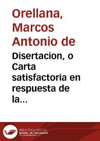 Disertacion, o Carta satisfactoria en respuesta de la publicada por D. Damian Maron y Rama, persuadiendo, que es menor mal sufrir Ratones, que tener Gatos, convencese todo lo contrario ... | Biblioteca Virtual Miguel de Cervantes