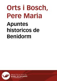 Apuntes historicos de Benidorm | Biblioteca Virtual Miguel de Cervantes