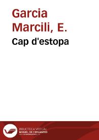 Cap d'estopa | Biblioteca Virtual Miguel de Cervantes