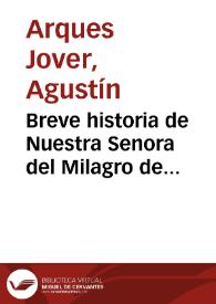 Breve historia de Nuestra Senora del Milagro de Concentayna | Biblioteca Virtual Miguel de Cervantes