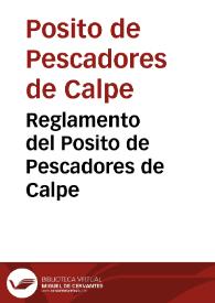 Reglamento del Posito de Pescadores de Calpe | Biblioteca Virtual Miguel de Cervantes