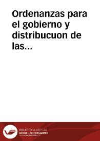 Ordenanzas para el gobierno y distribucuon de las aguas que riegan la huerta de la ciudad de Orihuela y otros pueblos sujetos al juzgado privativo de la misma | Biblioteca Virtual Miguel de Cervantes