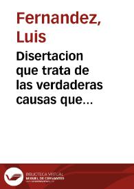 Disertacion que trata de las verdaderas causas que impiden la perfeccion de los buenos colores de las sedas ... [Texto impreso] : la qual fue premiada por la Real Sociedad ... en 7 de Junio de 1786 | Biblioteca Virtual Miguel de Cervantes