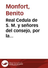 Real Cedula de S. M. y señores del consejo, por la qual se manda observar lo dispuesto en las de trece de Abril de mil setecientos noventa, y diez de Agosto de mil ochocientos y dos, que tratan de la reforma de galones y adornos en las libreas .. [Texto impreso] | Biblioteca Virtual Miguel de Cervantes