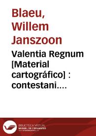 Valentia Regnum [Material cartográfico] : contestani. Ptol. edentani Plin. | Biblioteca Virtual Miguel de Cervantes