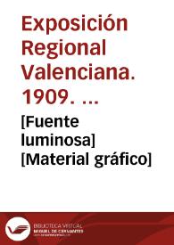 [Fuente luminosa] [Material gráfico] | Biblioteca Virtual Miguel de Cervantes