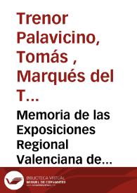 Memoria de las Exposiciones Regional Valenciana de 1909 y Nacional de 1910 [Texto impreso] | Biblioteca Virtual Miguel de Cervantes