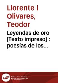 Leyendas de oro : poesías de los principales autores modernos vertidas en rima castellana | Biblioteca Virtual Miguel de Cervantes