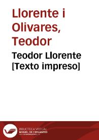 Teodor Llorente | Biblioteca Virtual Miguel de Cervantes