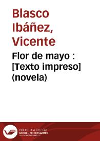 Flor de mayo : (novela) | Biblioteca Virtual Miguel de Cervantes