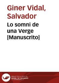 Lo somni de una Verge [Manuscrito] | Biblioteca Virtual Miguel de Cervantes