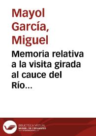 Memoria relativa a la visita girada al cauce del Río Turia o Guadalaviar y a sus afluentes Alfambra y Ebrón por la Comisión de Síndicos de las Acequias de la Vega de Valencia [Texto impreso] : (Mayo de 1915) | Biblioteca Virtual Miguel de Cervantes