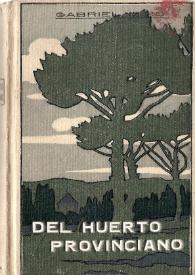 Del huerto provinciano ; Nomada | Biblioteca Virtual Miguel de Cervantes