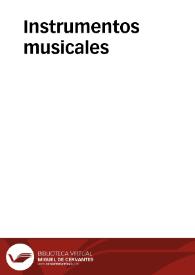 Instrumentos musicales | Biblioteca Virtual Miguel de Cervantes