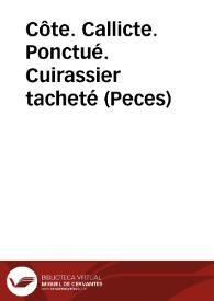 Côte. Callicte. Ponctué. Cuirassier tacheté (Peces) | Biblioteca Virtual Miguel de Cervantes