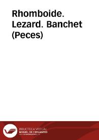 Rhomboide. Lezard. Banchet (Peces) | Biblioteca Virtual Miguel de Cervantes