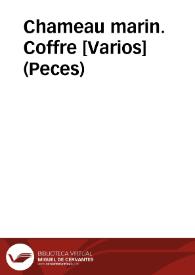 Chameau marin. Coffre [Varios] (Peces) | Biblioteca Virtual Miguel de Cervantes