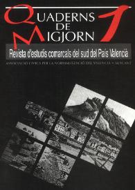 Quaderns de Migjorn : revista d'estudis comarcals del sud del País Valencià. Núm.1, 1993 | Biblioteca Virtual Miguel de Cervantes