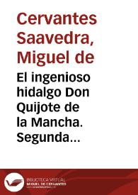 El ingenioso hidalgo Don Quijote de la Mancha. Segunda parte. Capítulo X / Miguel de Cervantes Saavedra | Biblioteca Virtual Miguel de Cervantes