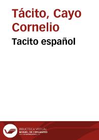 Tacito español / ilustrada con aforismos [y traducida] por Don Baltasar Alamos de Barrientos... | Biblioteca Virtual Miguel de Cervantes