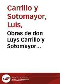 Obras de don Luys Carrillo y Sotomayor... | Biblioteca Virtual Miguel de Cervantes