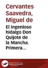 El ingenioso hidalgo Don Quijote de la Mancha. Primera parte. Capítulo XXXII / Miguel de Cervantes Saavedra | Biblioteca Virtual Miguel de Cervantes