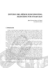 Estudio del héroe desconocido: "Searching for Sugar Man" / Raúl García Sáenz de Urturi | Biblioteca Virtual Miguel de Cervantes