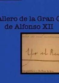 Caballero de la Gran Cruz de Alfonso XII / María de la Cruz Pereda | Biblioteca Virtual Miguel de Cervantes