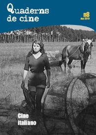 Quaderns de Cine Núm. 8. Any 2013: Cine italiano. Presentación / Juan A. Ríos Carratalá | Biblioteca Virtual Miguel de Cervantes
