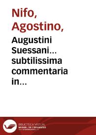 Augustini Suessani... subtilissima commentaria in libros meteorologicorum & in librum de Mistis, sive Quartum Meteororum ab antiquis nuncupatum & ordinatum... | Biblioteca Virtual Miguel de Cervantes