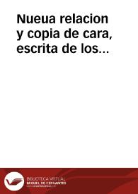 Nueua relacion y copia de cara,  escrita de los progressos de las armas Catolicas, governadas por el ... Duque de San German, en el Condado, y Principado de Cataluña, por vn Maestro de Campo de dicho Exercito, a vn señor del Consejo Real de Castilla, en la villa, y Corte de Madrid, de los quales avisa dicho señor a vn Cavallero de esta ciudad .. | Biblioteca Virtual Miguel de Cervantes