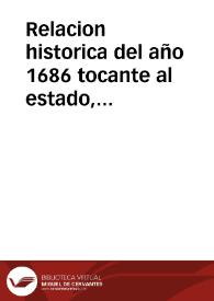 Relacion historica del año 1686 tocante al estado, sucessos y progressos de la liga sagrada contra turcos : formada de las ultimas cartas de Italia y el Norte : publicada el martes 12 de Março | Biblioteca Virtual Miguel de Cervantes